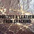 How To Prevent Leather From Cracking