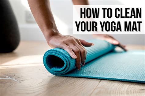 How To Sanitize Yoga Mat